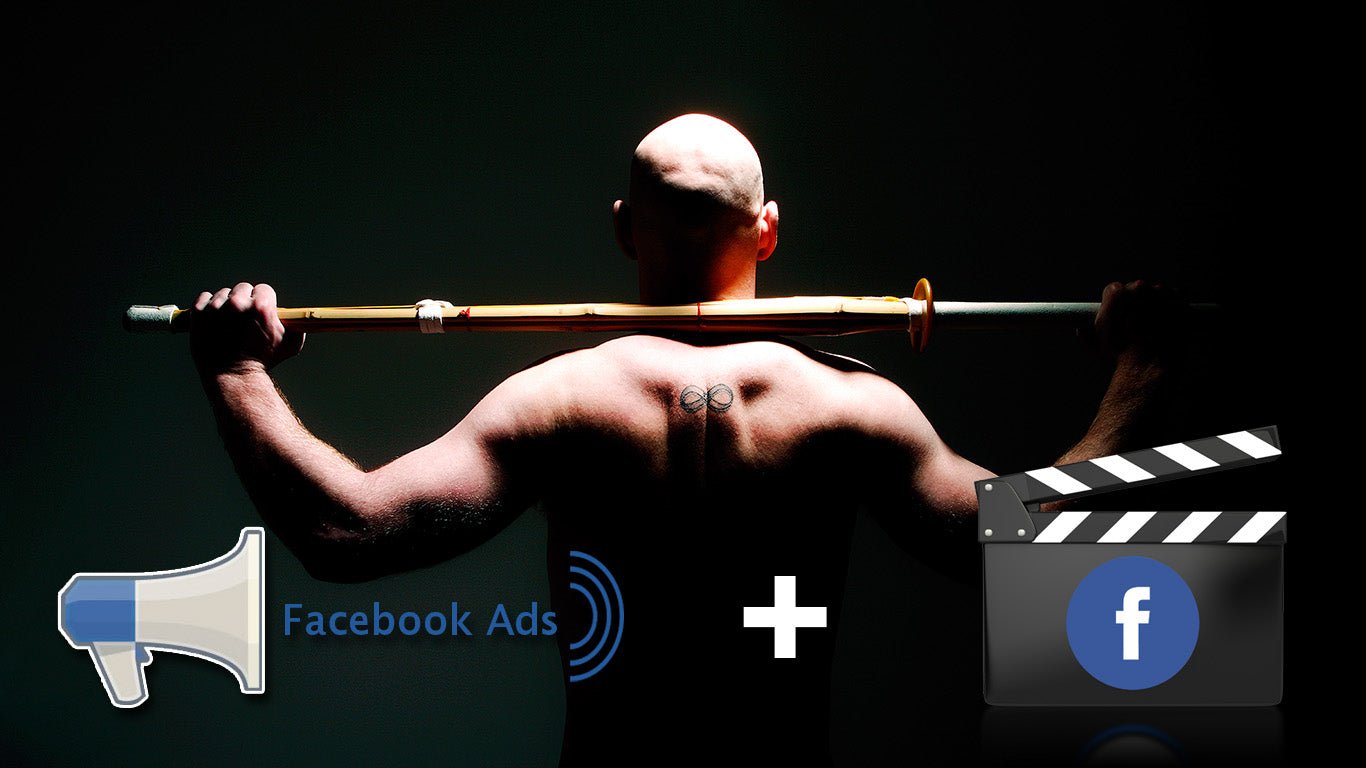 Facebook Ads and Videos are Your Marketing Arsenal! - Dojo Muscle