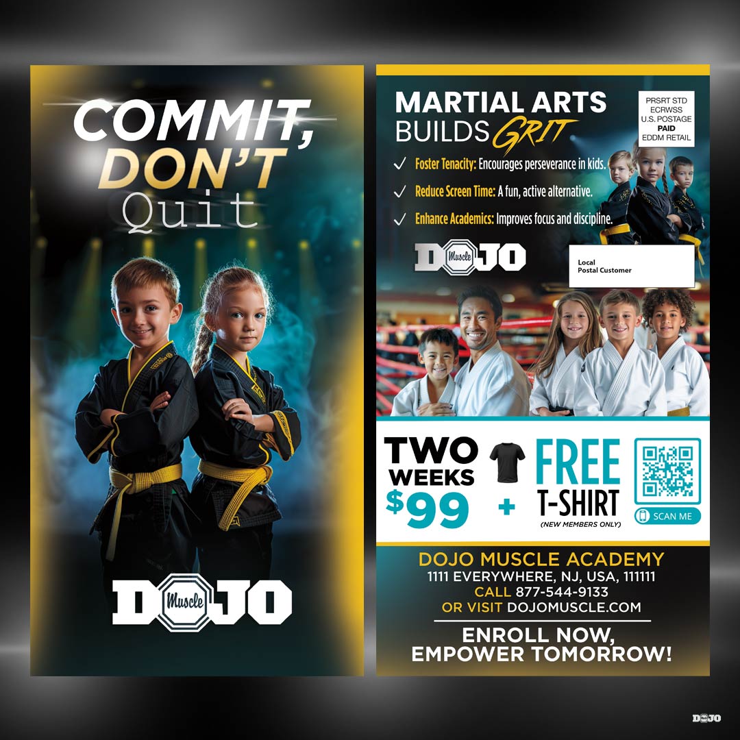 Commit, Don&#39;t Quit - Children&#39;s Martial Arts EDDM - Dojo Muscle