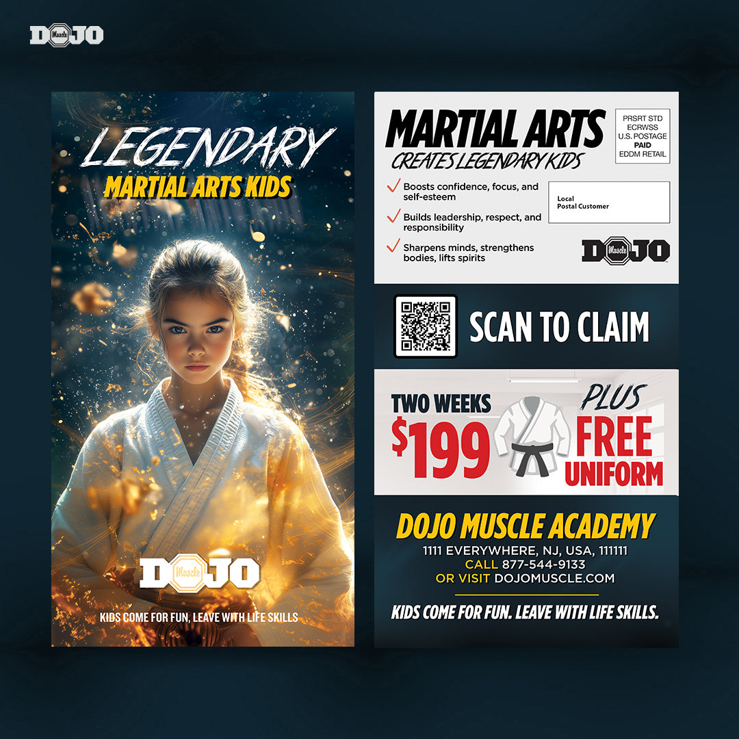Legendary Martial Arts Kids EDDM postcard design with a focused young girl in a glowing gold gi, promoting two weeks for $199 plus a free uniform to boost martial arts school enrollment through print marketing.