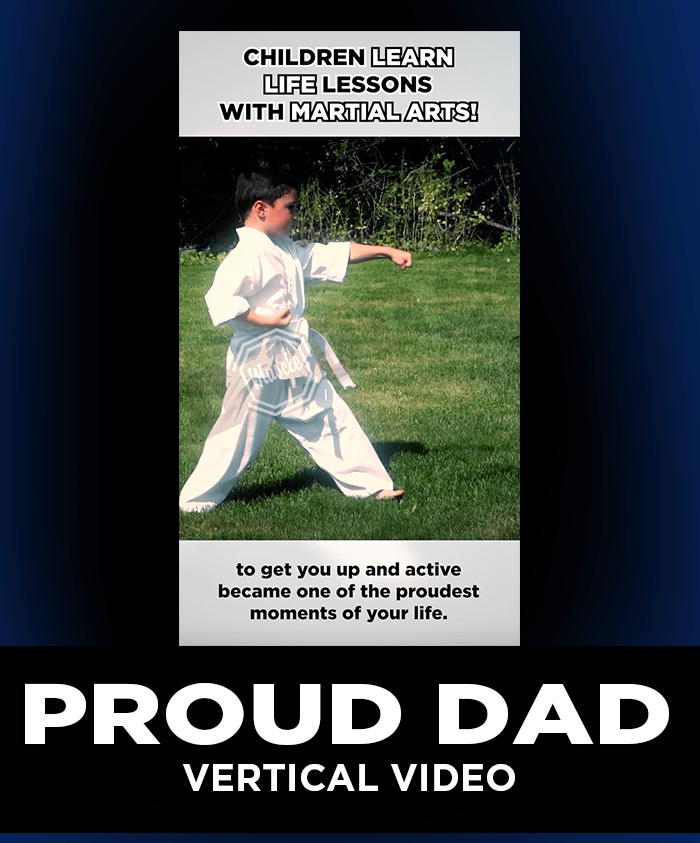 So Proud Of You Video - Proud Dad - Kids Martial Arts (Vertical) - Dojo Muscle