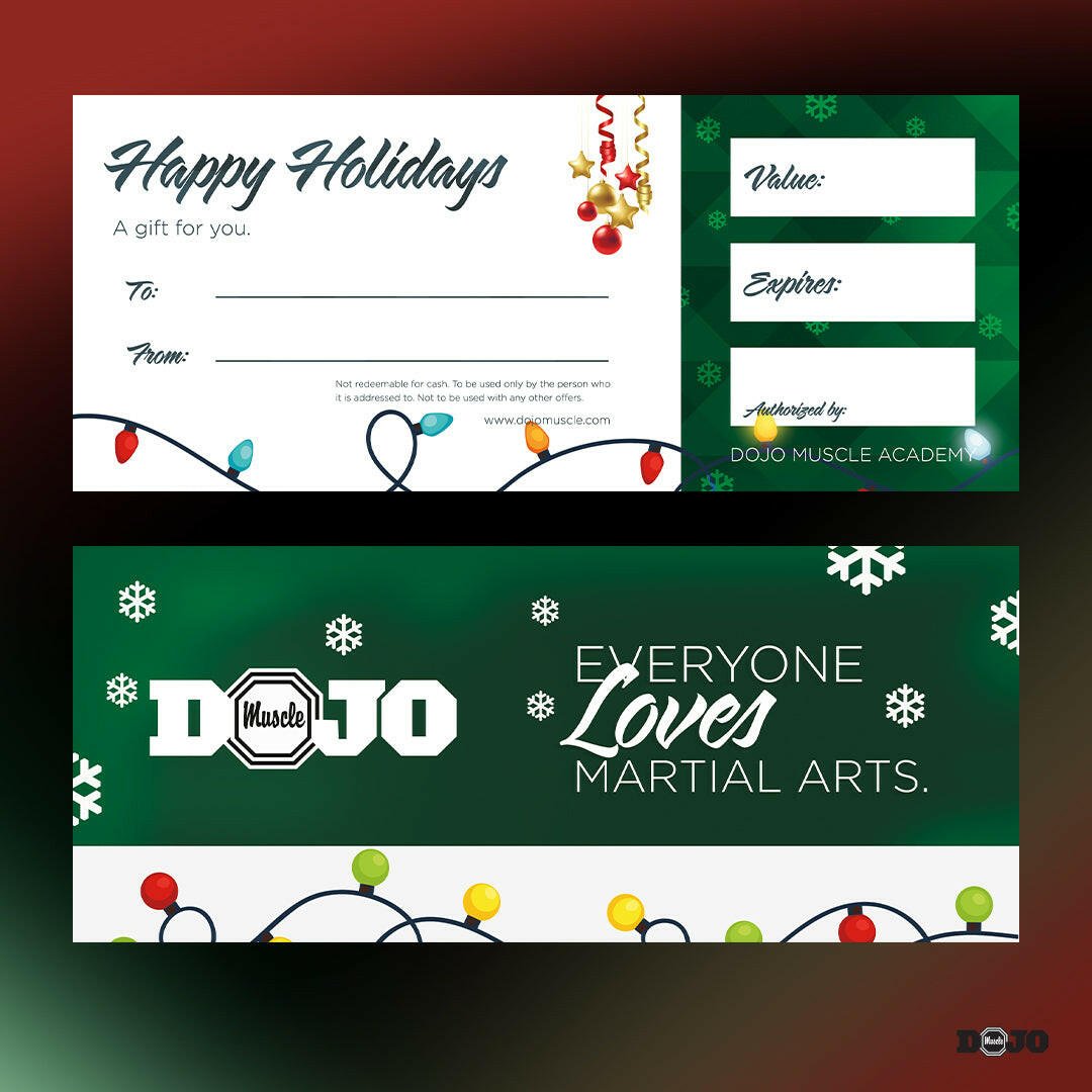 Holiday Gift Certificate - Green - Dojo Muscle