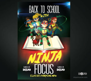 Back To School With Ninja Focus - Poster - Dojo Muscle