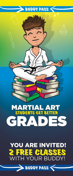Buddy Pass Back To School Martial Arts Students Get Better Grades B - Dojo Muscle