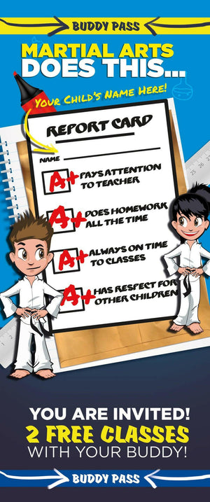 Buddy Pass Back To School Martial Arts Students Get Better Grades C - Dojo Muscle