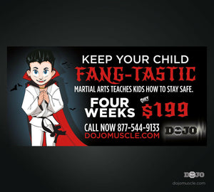 Fangtastic Banner 4 x 8 Horizontal - Dojo Muscle