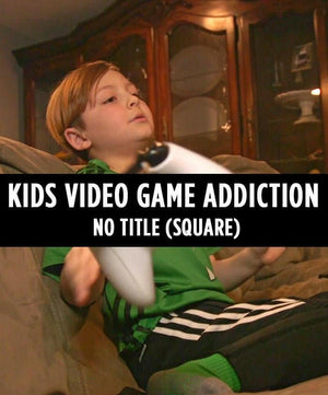 Kids Video Game Addiction (Square) - No Title - Dojo Muscle