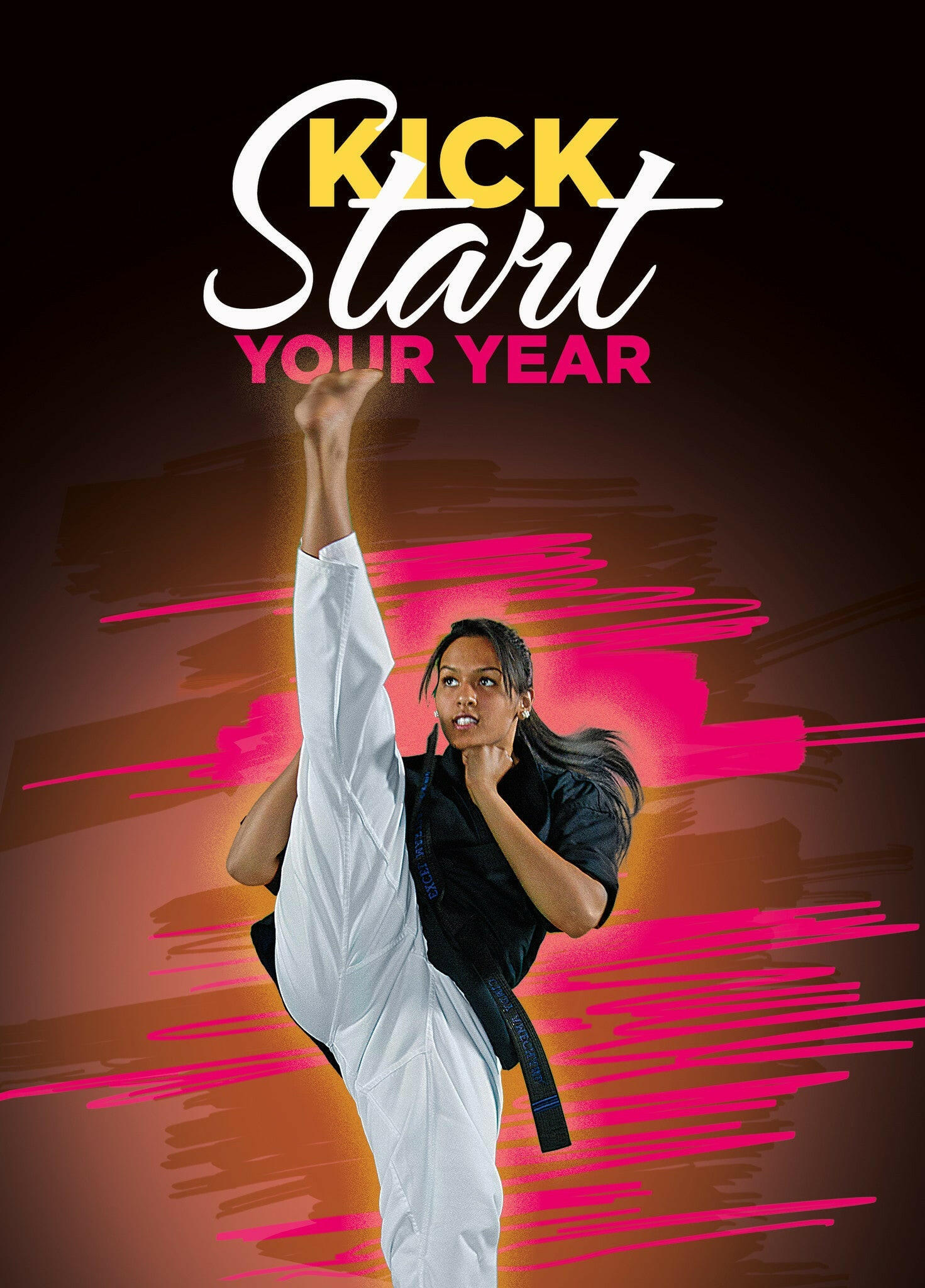 New Years - Kick Start Your Year 2 - Dojo Muscle
