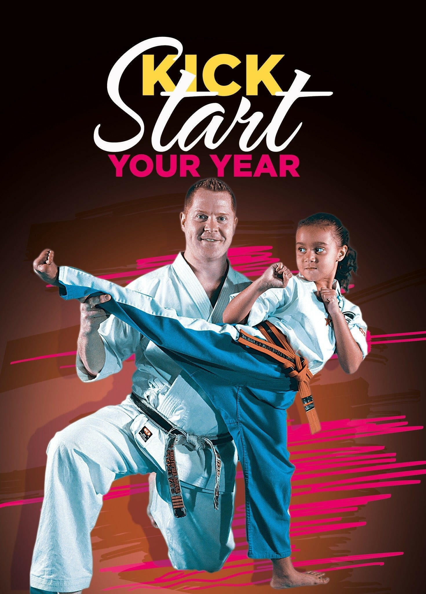 New Years - Kick Start Your Year 4 - Dojo Muscle